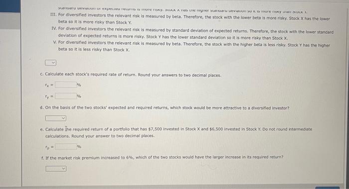 a 9.5% expected return, a beta coefficlent of 0.8 , and a
