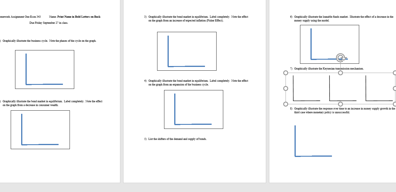 omework Assignment One Econ 343 Name: Print Name in Bold Letters