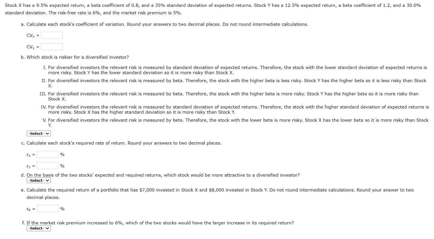 Stock X has a 9.5% expected return, a beta coefficient of