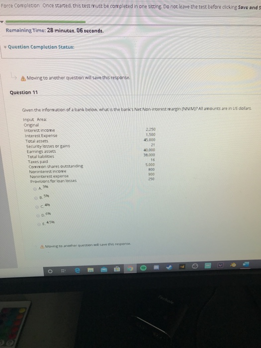  Force Completion Once started, this test must be completed in one