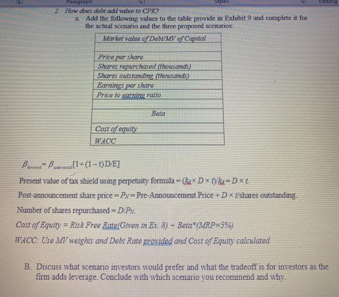  Styles Editing Paragraph 2. How does debt add walue to CPKY