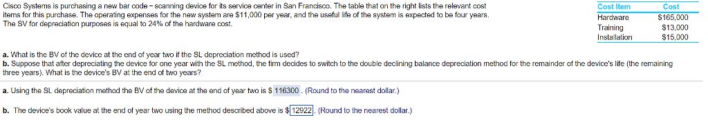 Cisco Systems is purchasing a new bar codeminusscanning device for its service