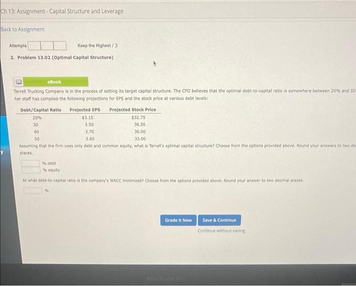  Ch 13: Assignment-Capital Structure and Leverage Back to Assignment Attempts Keep