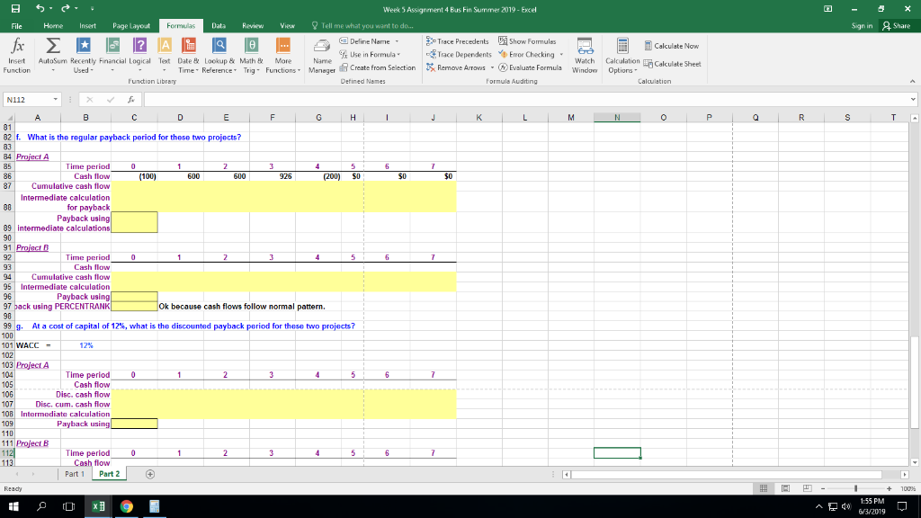Expected Net Cash Flows Time Project A Project B 0 ($375)