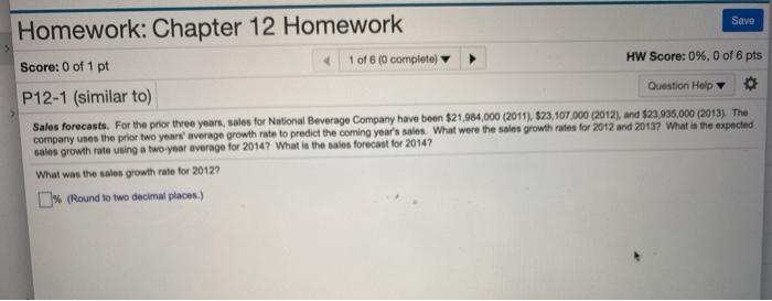  my question: please help Question example- Savo Homework: Chapter 12 Homework