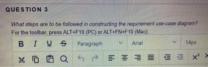  QUESTION 3 What steps are to be followed in constructing the
