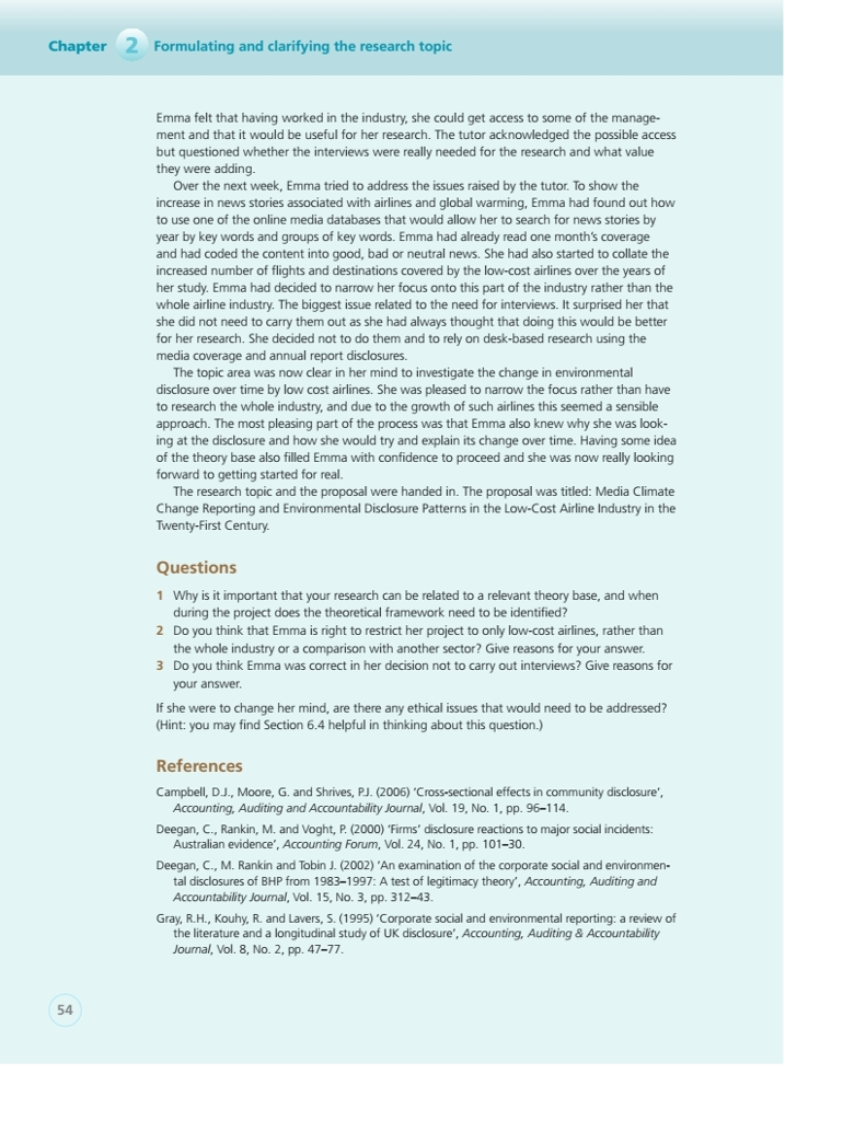 that your research can be related to a relevant theory base, and