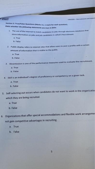 refers to the psychalogical tests uted for selection? a. Personality Tests b.