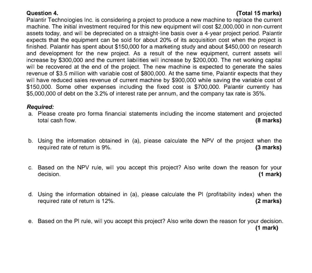  please do it correctly will upvote Question 4. (Total 15 marks)