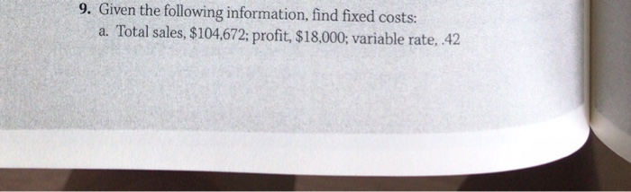  Question 9 10. Thanks for your help 9. Given the following