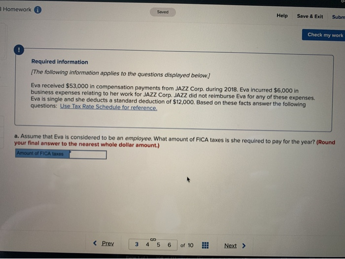  Homework Saved Help Save & Exit Subm Check my work Required