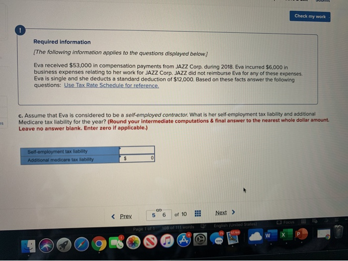 $53,000 in compensation payments from JAZZ Corp. during 2018. Eva incurred $6,000