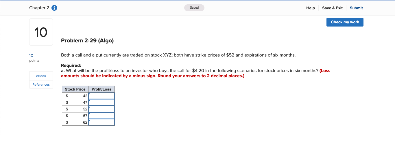 Chapter 2 i Saved Help Save & Exit Submit Check my