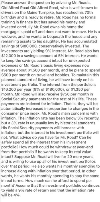  Please answer the question by advising Mr. Roads. Old Alfred Road