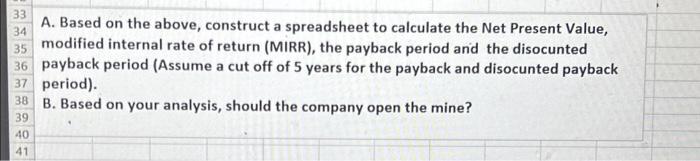  A. Based on the above, construct a spreadsheet to calculate the