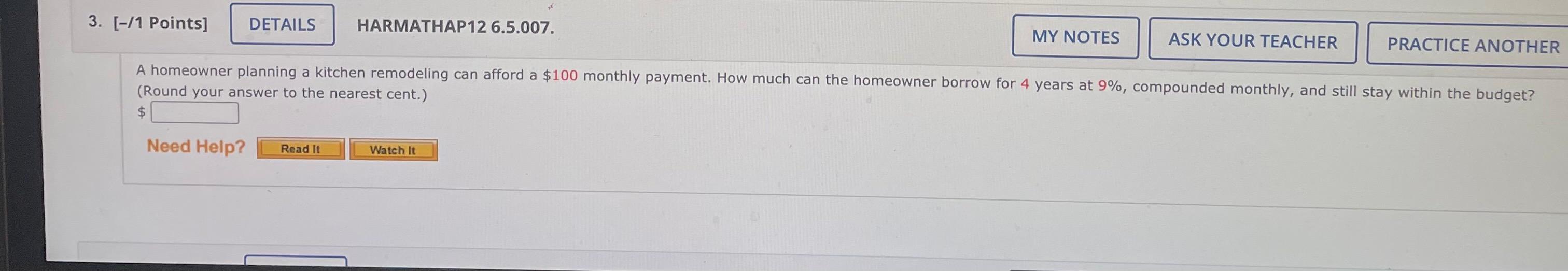  3. [-/1 Points] DETAILS HARMATHAP12 6.5.007. MY NOTES ASK YOUR TEACHER