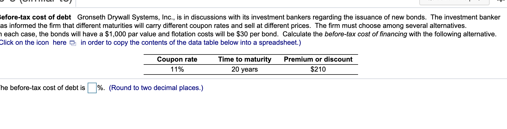 bond, assuming annual interest payment and a 29% tax rate, calculate the