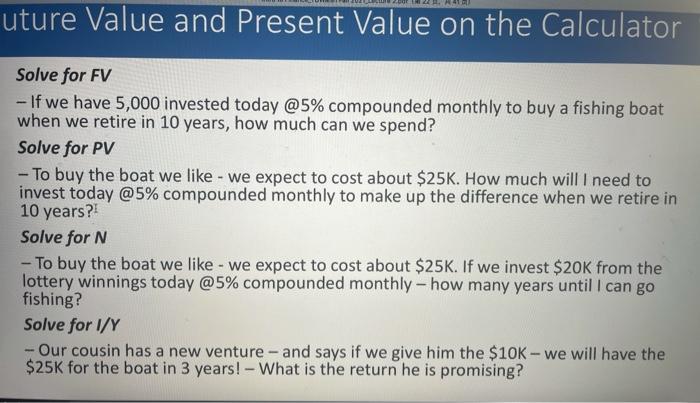 How to solve this problem by using finance calculatorBA II plus. How