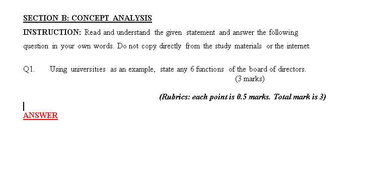 undefined SECTION B: CONCEPT ANALYSIS INSTRUCTION: Read and understand the given statement