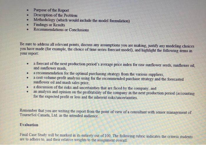 case study, you will act as a consultant for a company that