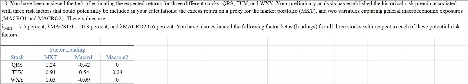 PLEASE EXPLAIN AND SHOW ALL FORMULAS USING EXCEL. THANK YOU! 10. You