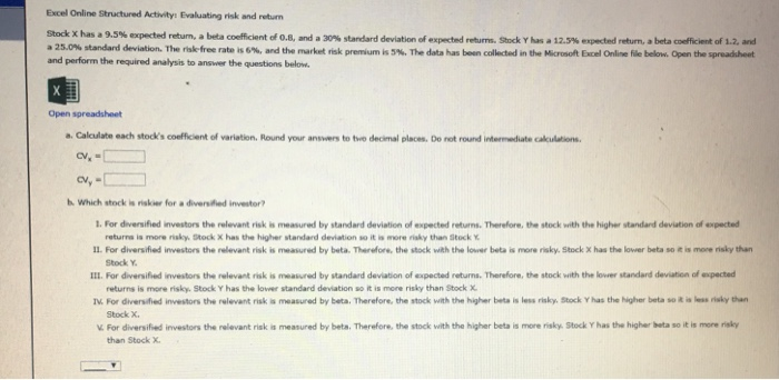  Excel Online Structured Activity: Evaluating risk and return Stock x has