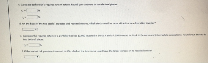 a 9.5% expected return, a beta coefficient of 0.8, and a 30