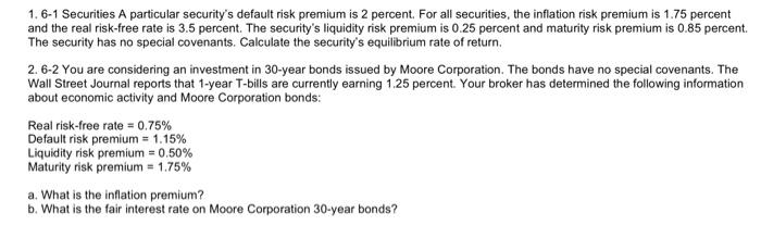  1.6-1 Securities A particular security's default risk premium is 2 percent.