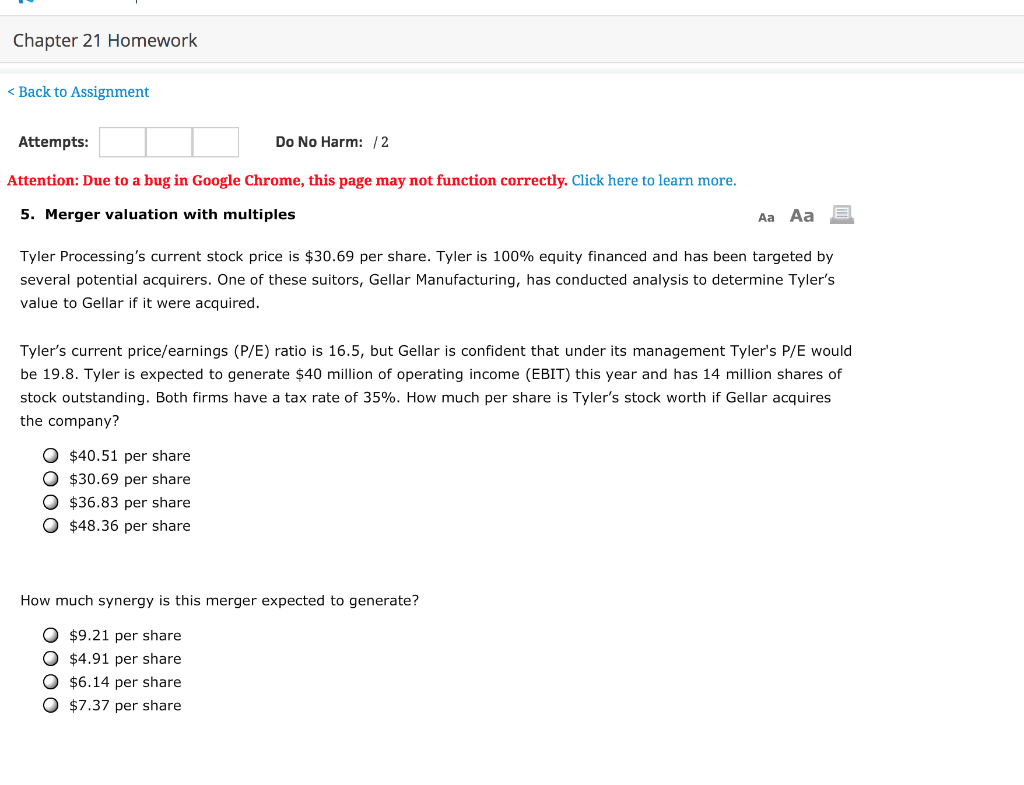 Chapter 21 Homework Back to Assignment Attempts: Attention: Due to a