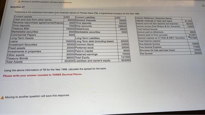  Moving to another question will see this one Question 27 Following