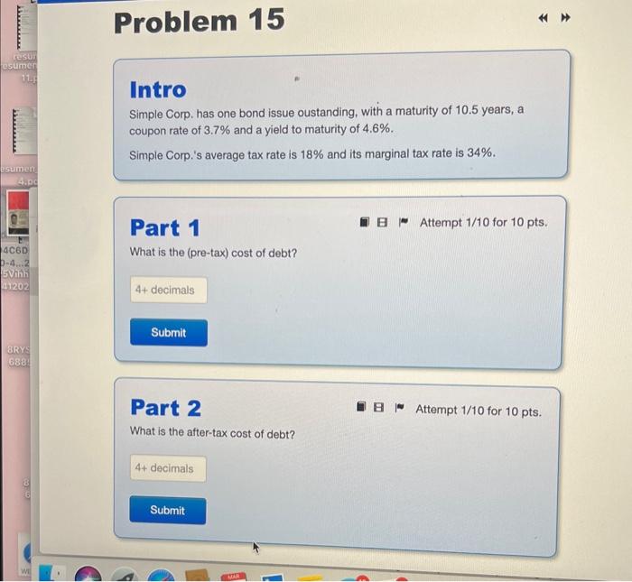  Intro Simple Corp. has one bond issue oustanding, with a maturity