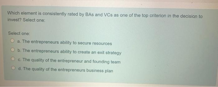  Which element is consistently rated by BAs and VCs as one