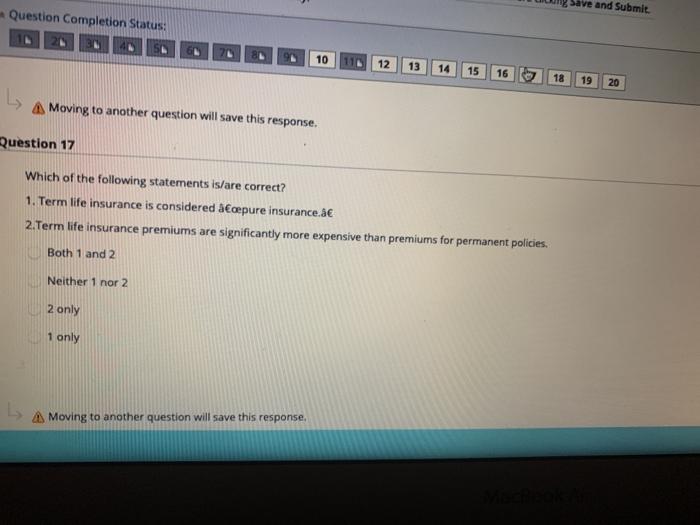  Save and Submit Question Completion Status: 10 110 12 13 14