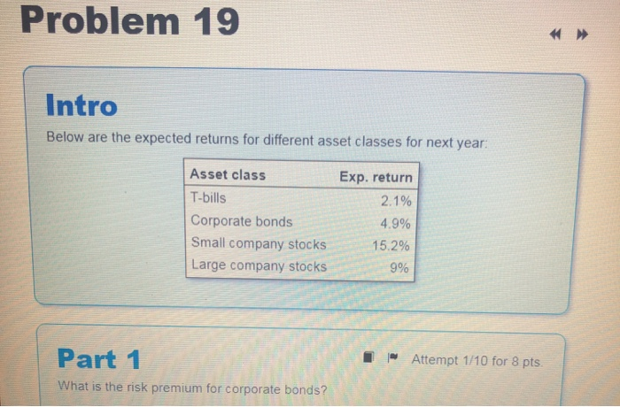  Problem 19 Intro Below are the expected returns for different asset