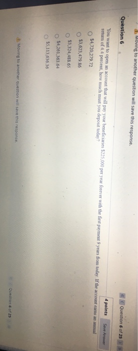 of 25 Question 5 4 points Save Answer Sheila plans to save