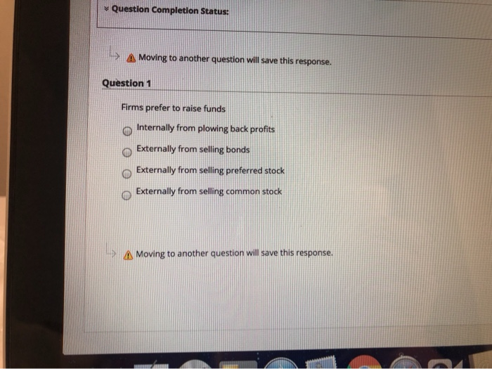  Question Completion Status: > A Moving to another question will save