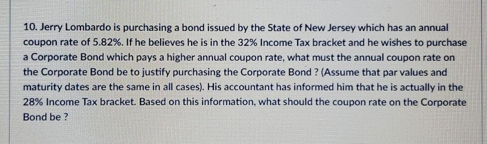 please answer in formulas or financial calculator values and round decimals to