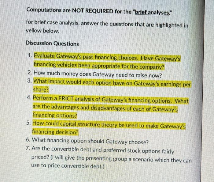 Brief Analysis for Gateway Computers Computations are NOT REQUIRED for the "brief