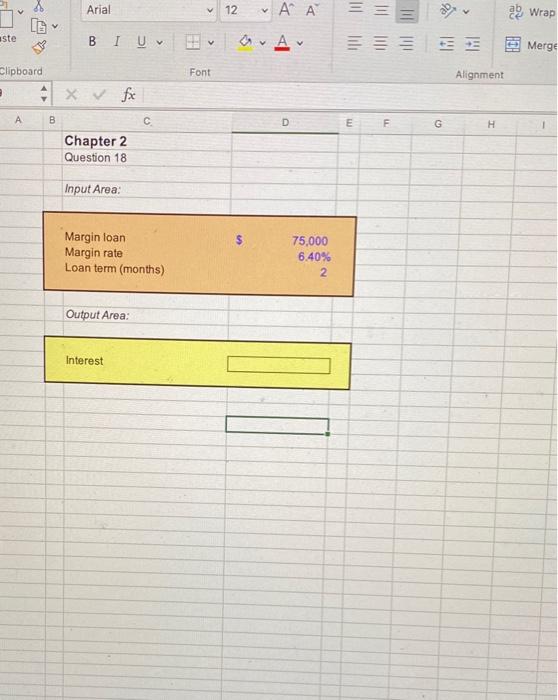  please show excel formula for each question Arial 12 v 2