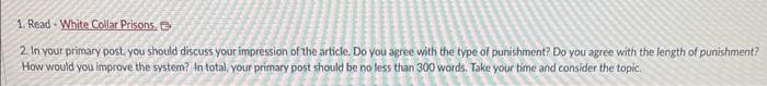  2. In your primary post, you should discuss your impression of