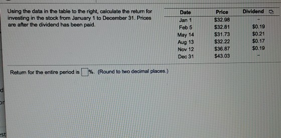 Dividend 2 Using the data in the table to the right,