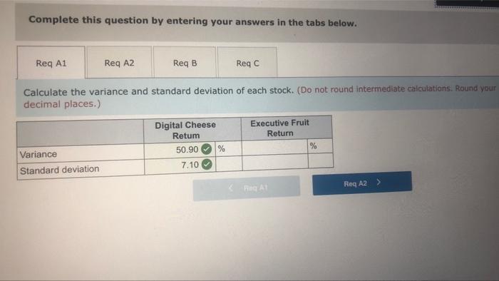 returns on two stocks. Digital Executive Cheese Fruit January +18 +7 February