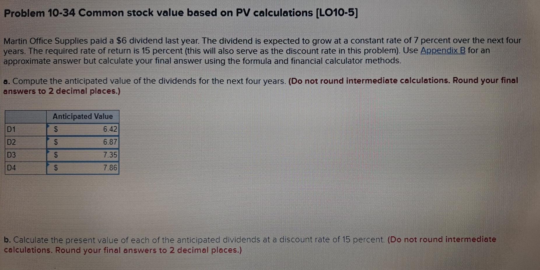 financial management Problem 10-34 Common stock value based on PV calculations