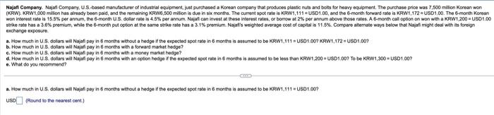 please answer entire question a,b,c,d and e with steps shown exchange expoesure.