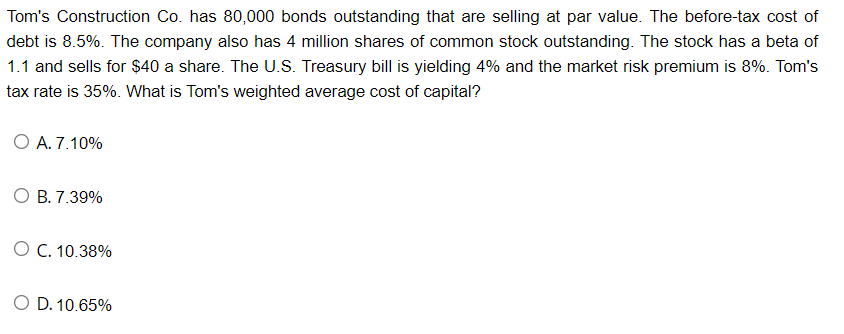 O C. high fixed costs in its production process. O D. high