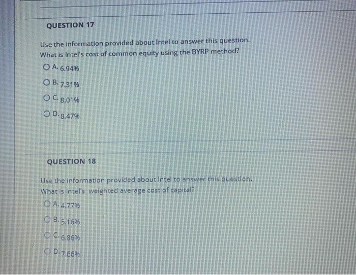 OB.3.7896 OC. 5.45% OD.6.25 QUESTION 14 Use the information provided about Intel