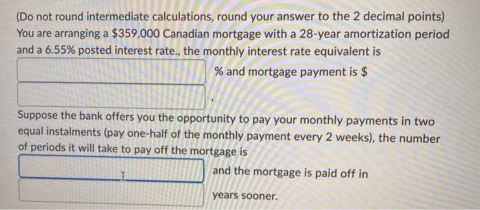  (Do not round intermediate calculations, round your answer to the 2
