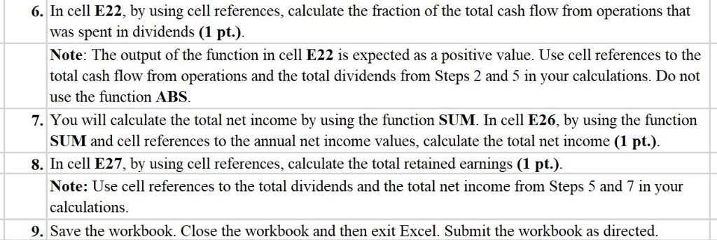 earnings over the five-year period. You will calculate the total cash flow