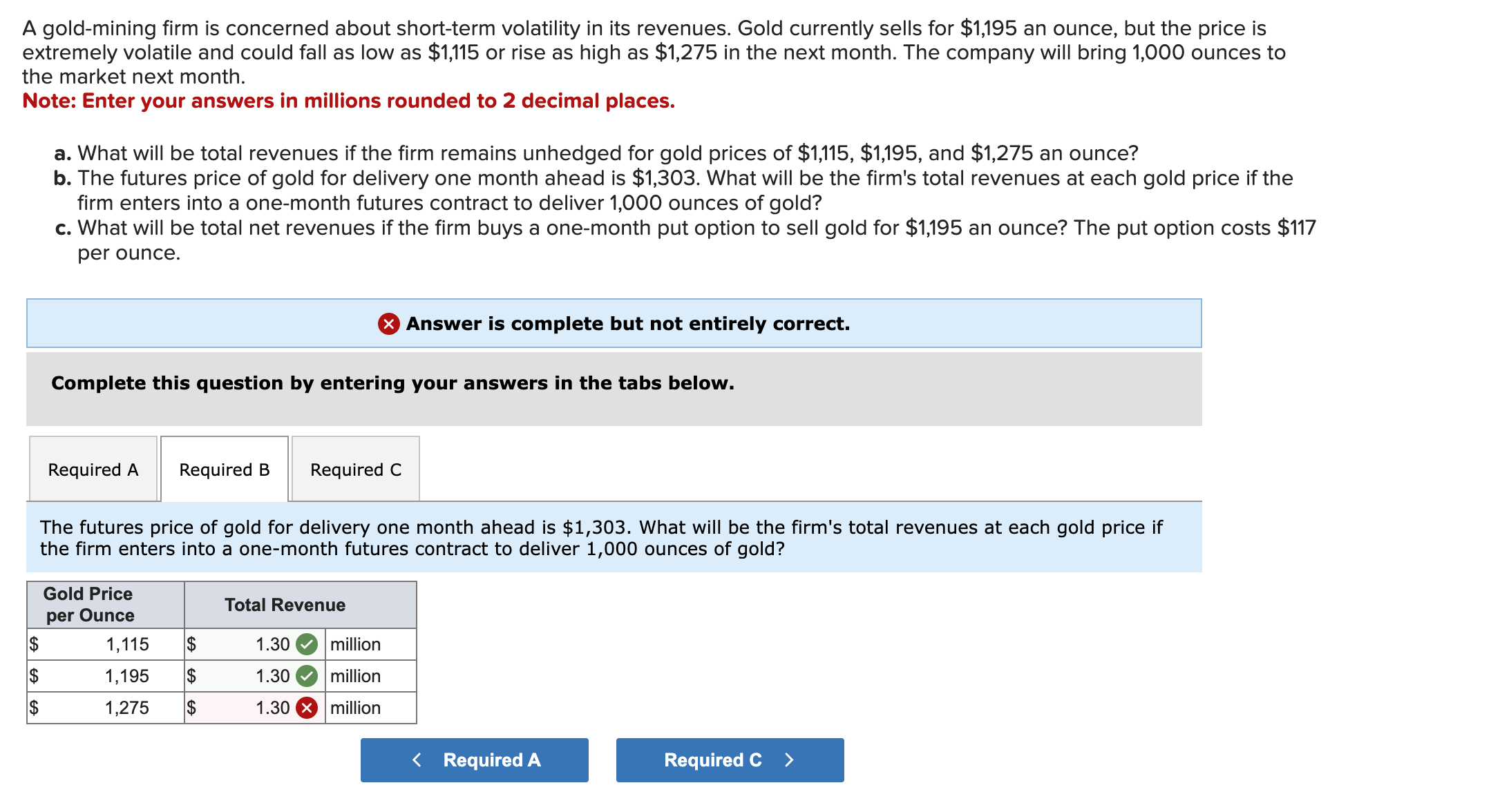 Please help explain part B. I got 1.30 million for $1115 and