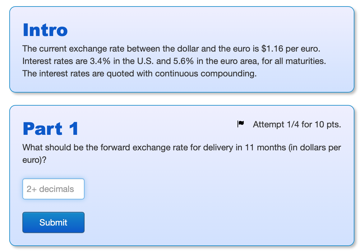  Intro The current exchange rate between the dollar and the euro